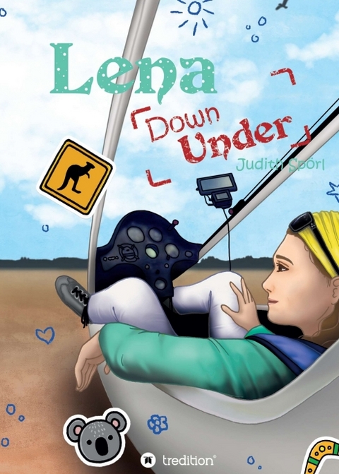 Lena Down Under - Judith Sp&ouml;rl