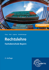 Rechtslehre - Dietrich Claus, Theo Feist, Viktor L&uuml;pertz, Stefan Schellenberger