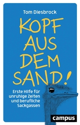 Kopf aus dem Sand! - Tom Diesbrock
