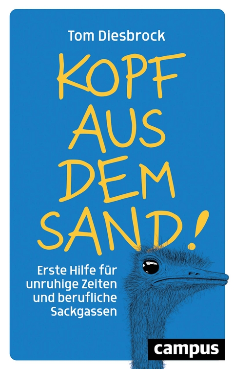 Kopf aus dem Sand! - Tom Diesbrock
