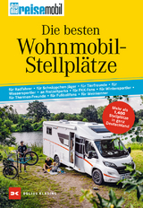 Die besten Wohnmobil-Stellpl&auml;tze - Jens Lehmann