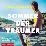Sommer der Tr&auml;umer - Polly Samson
