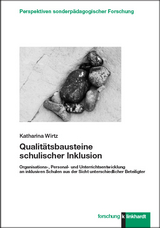 Qualit&auml;tsbausteine schulischer Inklusion - Katharina Wirtz