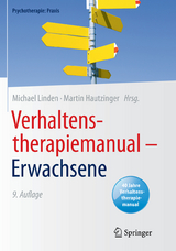 Verhaltenstherapiemanual – Erwachsene - Linden, Michael; Hautzinger, Martin