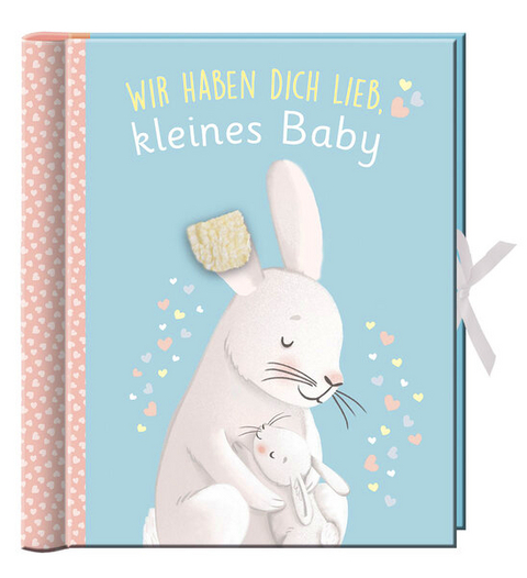 Babyalbum - Wir haben dich lieb, kleines Baby - Katrin H&ouml;ller