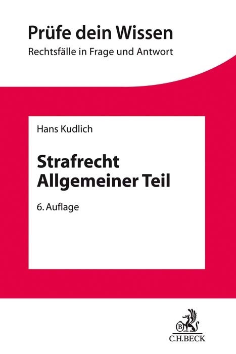 Strafrecht Allgemeiner Teil - Hans Kudlich