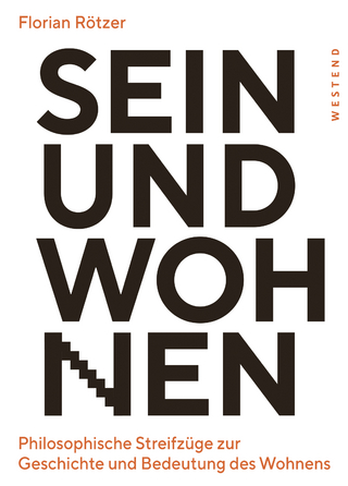 Sein und Wohnen