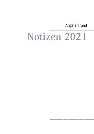 Notizen 2021