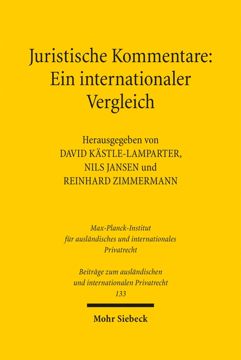 Juristische Kommentare: Ein internationaler Vergleich - 