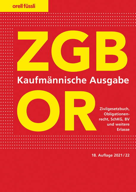 ZGB/OR Kaufm&auml;nnische Ausgabe - Ernst J. Schneiter