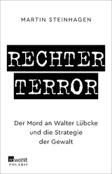 Rechter Terror - Martín Steinhagen