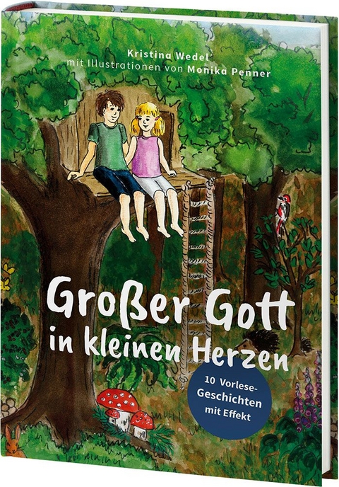 Gro&szlig;er Gott in kleinen Herzen - Kristina Wedel