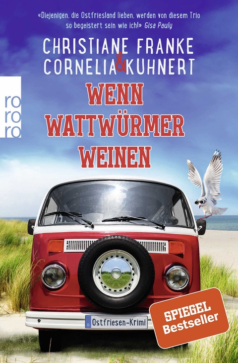 Wenn Wattw&uuml;rmer weinen - Christiane Franke, Cornelia Kuhnert