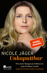 Unkaputtbar - Nicole Jäger