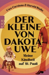 Der Kleine von Dakota-Uwe - Uwe Carstens, Harald Stutte