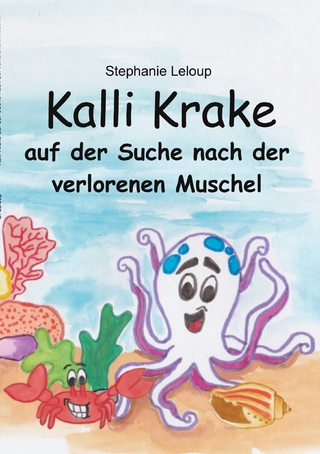 Kalli Krake auf der Suche nach der verlorenen Muschel