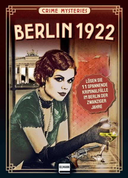 Berlin 1922 - Crime Mysteries - Michaela K&uuml;pper