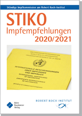 STIKO Impfempfehlungen 2020/2021 - Ständige Impfkommission am Robert-Koch-Institut