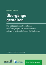 &Uuml;bergange gestalten - Gerhard Brenner