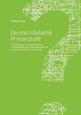 Deutschdidaktik Primarstufe - Ritter, Michael