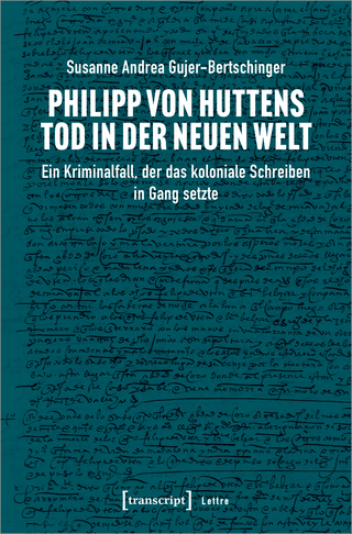 Philipp von Huttens Tod in der Neuen Welt