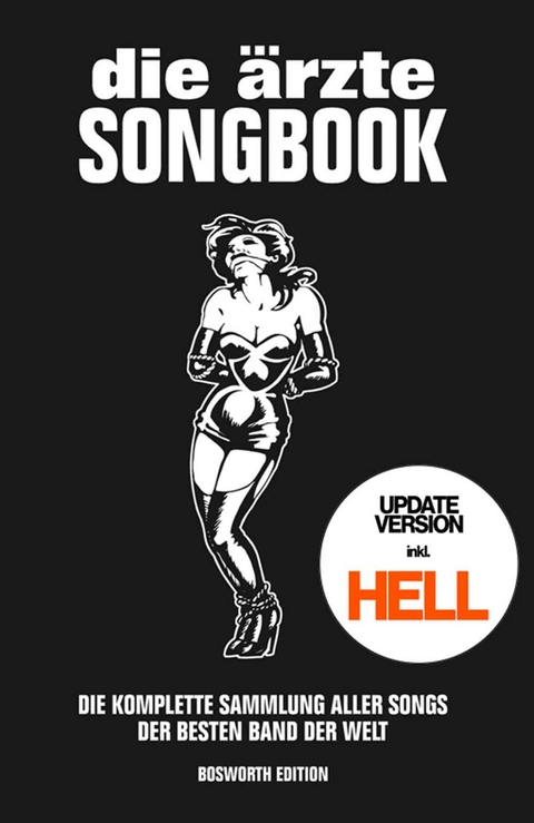 die &auml;rzte: Songbook f&uuml;r Gitarre - Update-Version inkl. HELL