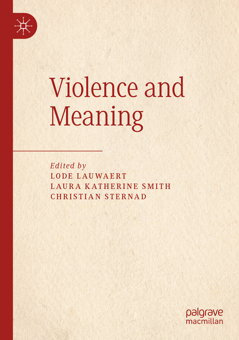 Violence and Meaning - 