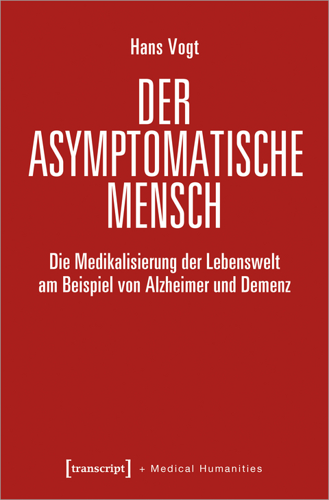 Der asymptomatische Mensch - Hans Vogt