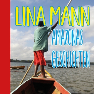 Geschichten aus Amazonien