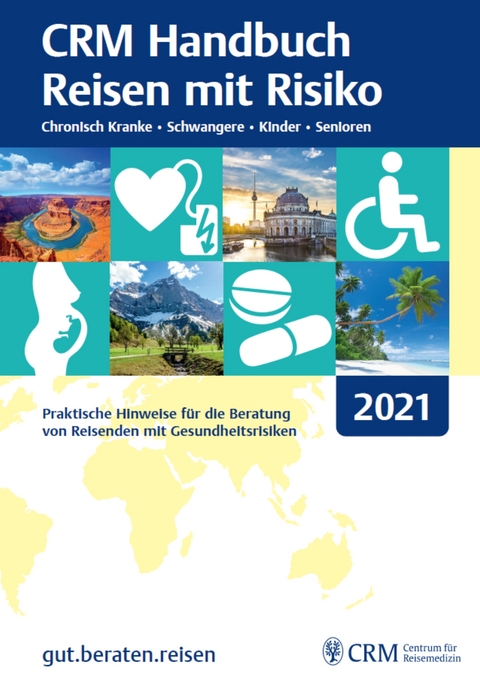 CRM Handbuch Reisen mit Risiko 2021 - 