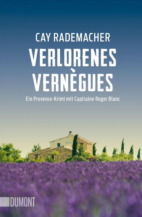 Verlorenes Vern&egrave;gues - Cay Rademacher