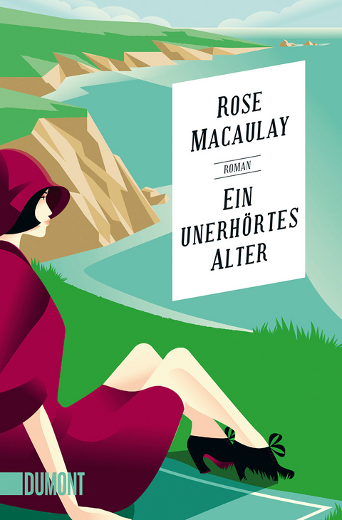 Ein unerh&ouml;rtes Alter - Rose Macaulay