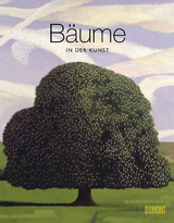 B&auml;ume in der Kunst - Angus Hyland, Kendra Wilson