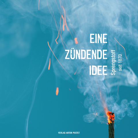 Eine z&uuml;ndende Idee - 