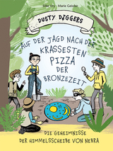 Auf der Jagd nach der krassesten Pizza der Bronzezeit - Silke Vry