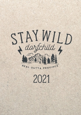 Der Dorfkram® Terminplaner 2021 / Stay Wild Dorfchild / Kalender für Dorfkinder