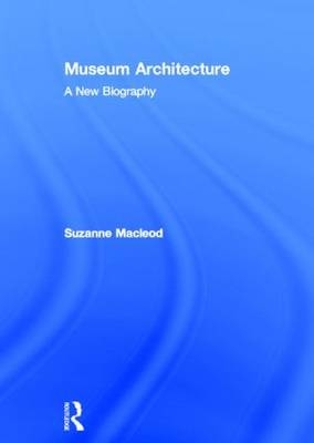 Museum Architecture