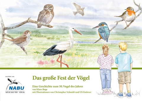 Das gro&szlig;e Fest der V&ouml;gel - Klaus Ruge