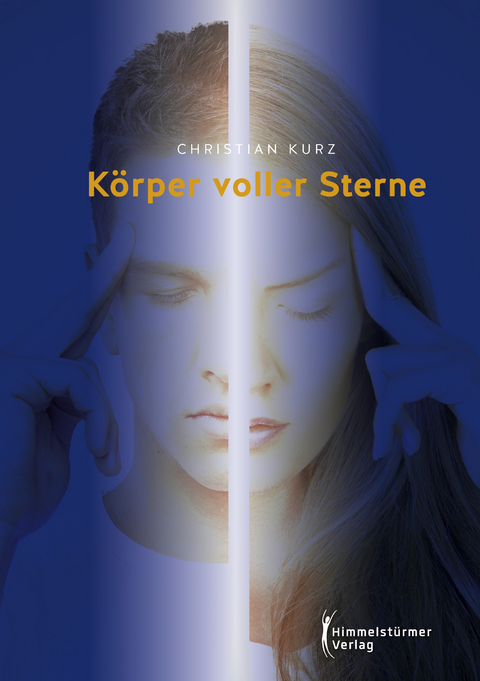 K&ouml;rper voller Sterne - Christian Kurz
