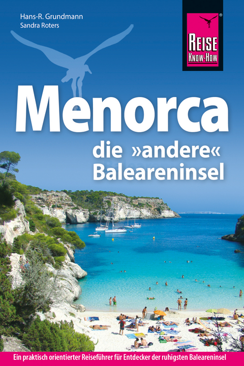 Reise Know-How Reisef&uuml;hrer Menorca - Hans-R. Grundmann, Sandra Roters