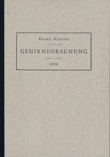 Gehirnforschung - Frank Herzog