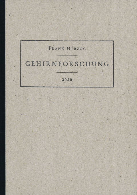 Gehirnforschung - Frank Herzog