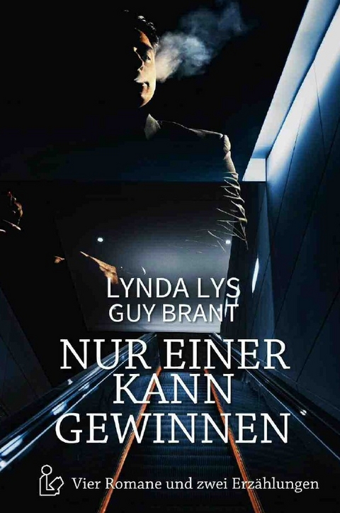 NUR EINER KANN GEWINNEN - Lynda Lys, Guy Brant