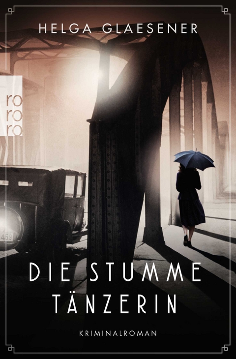 Die stumme T&auml;nzerin - Helga Glaesener