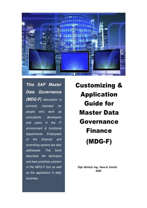 Customizing &amp; Application Guide SAP Master Data Governance Financial (MDG-F) - Hans-Georg Emrich