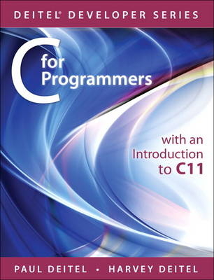 C for Programmers with an Introduction to C11 -  Harvey M. Deitel,  Paul Deitel