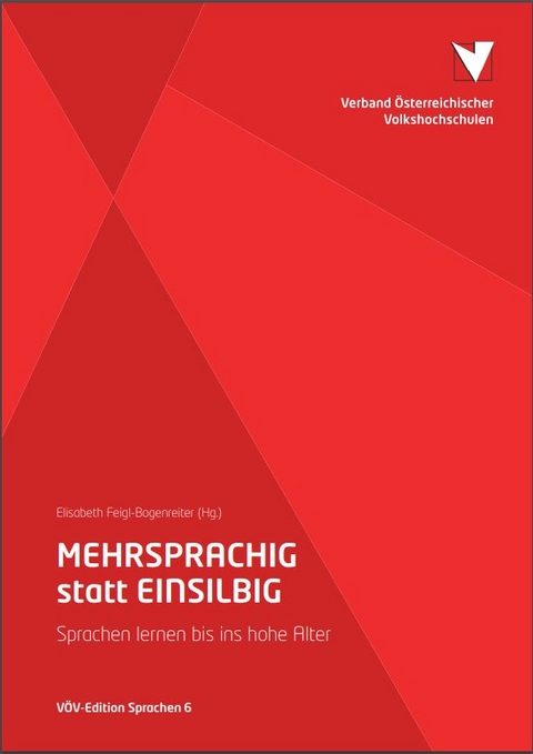 Mehrsprachig statt einsilbig - 