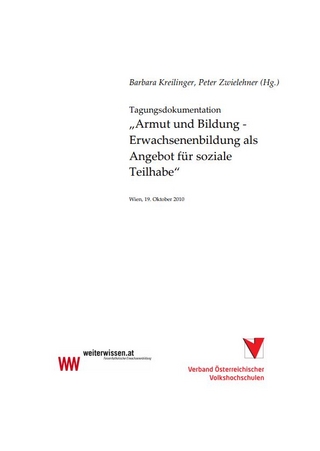 Armut und Bildung - Erwachsenenbildung als Angebot für soziale Teilhabe