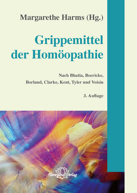 Grippemittel der Hom&ouml;opathie - Margarethe Harms