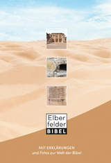 Elberfelder Bibel Sonderausgabe - mit Erkl&auml;rungen